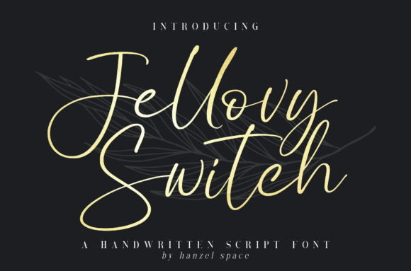 Jellovy Switch: A Stylish Handwritten Font for Editorial Design