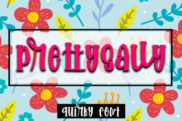 Prettysally: The Handwritten Font That Elevates Your Campaigns
