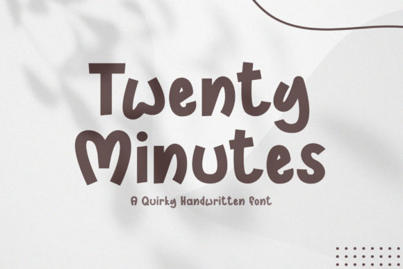 Twenty Minutes Font for Branding and Creative Projects