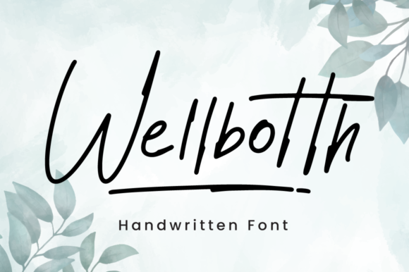Wellbotth Font: Elevate Your Brand Identity with Casual Handwriting